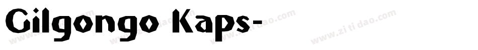 Gilgongo Kaps字体转换